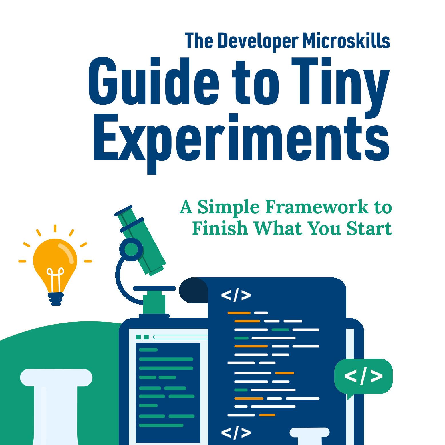 Guide to Tiny Experiments